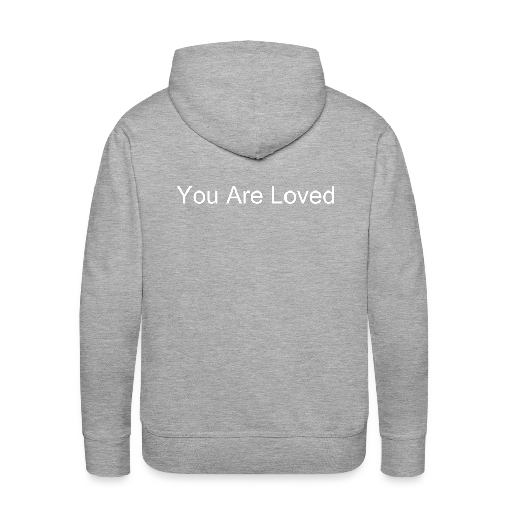 Men’s Premium Hoodie- YOU ARE LOVED - heather grey