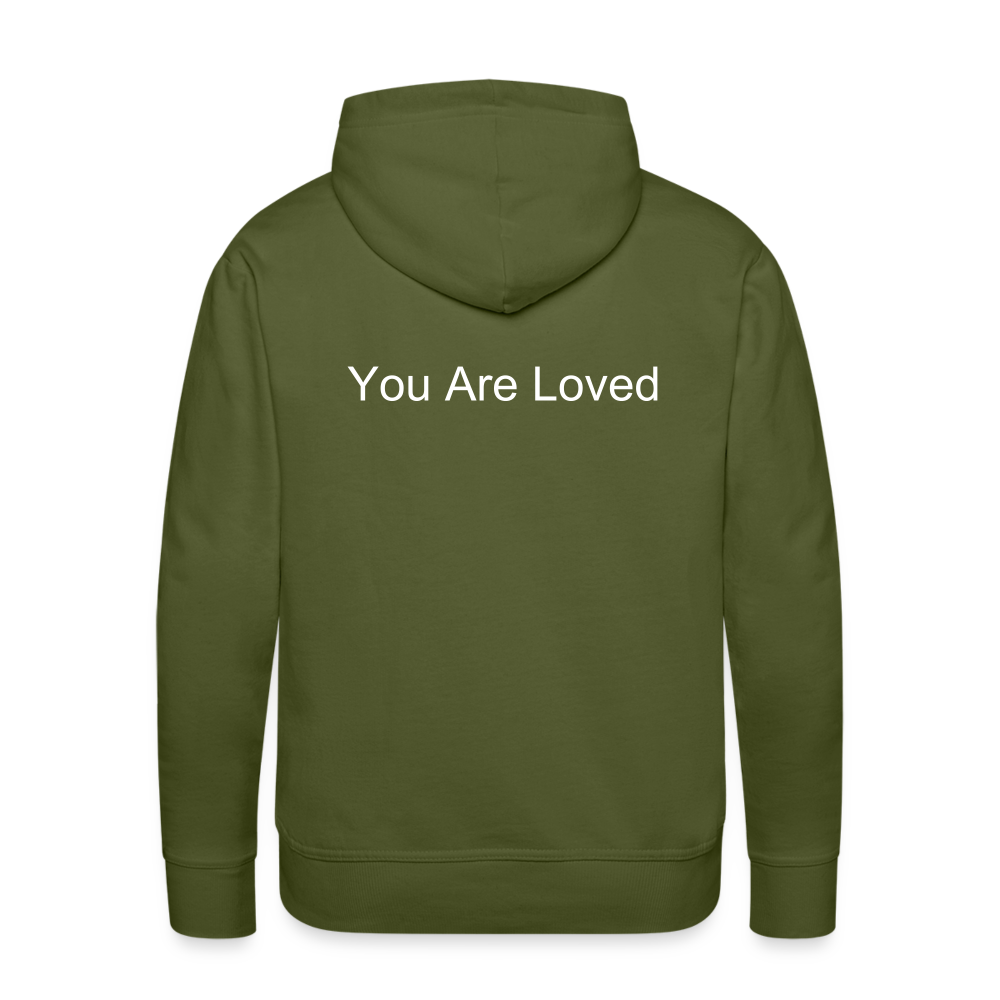 Men’s Premium Hoodie- YOU ARE LOVED - olive green