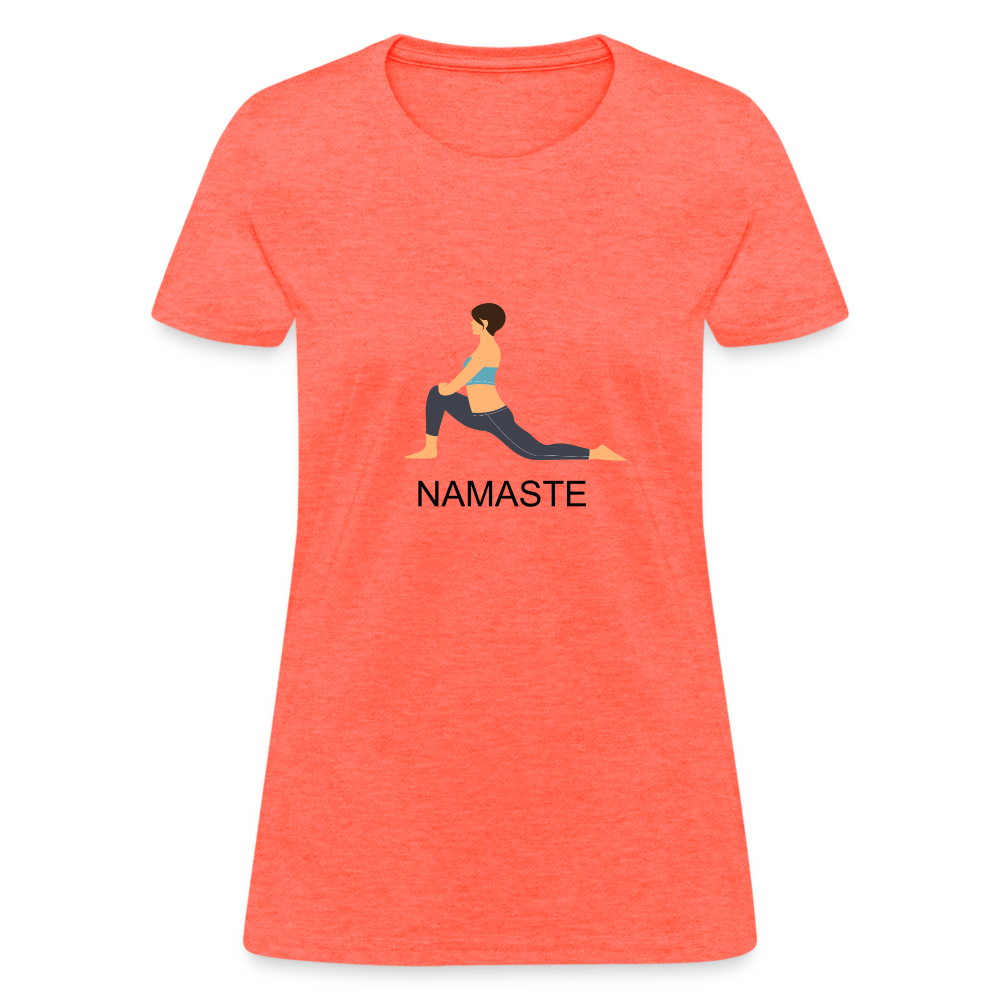 Women's T-Shirt- NAMASTE - heather coral