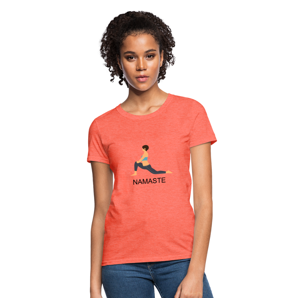 Women's T-Shirt- NAMASTE - heather coral