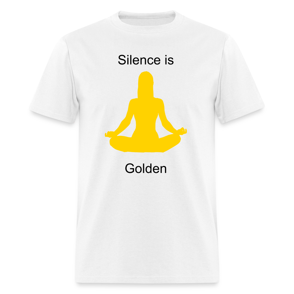 Champion Unisex T-Shirt- Silence is Golden - white