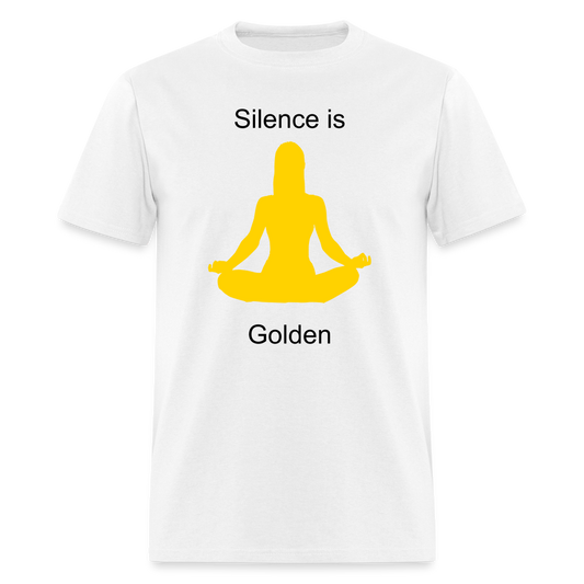 Champion Unisex T-Shirt- Silence is Golden - white